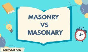 Masonry vs Masonary