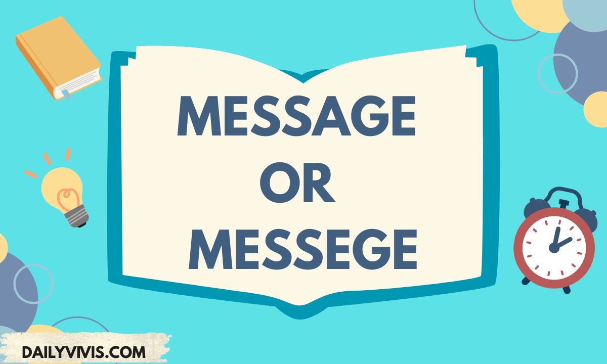 Message or Messege